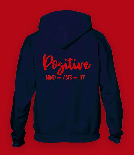 Positive Hoodie