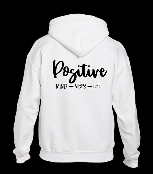 Positive Hoodie