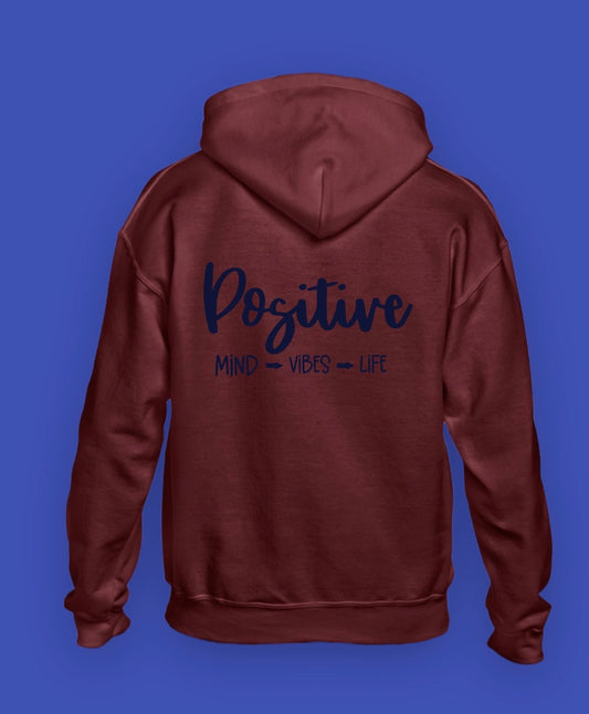 Positive Hoodie