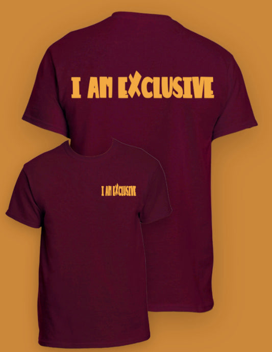 I Am Exclusive T-Shirt