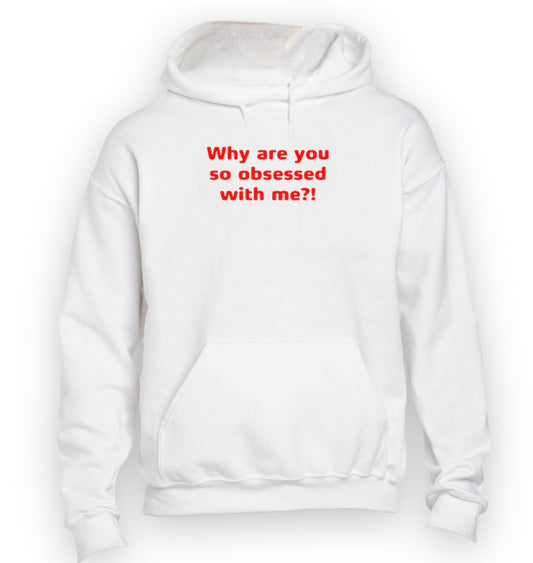 Obsessed Hoodie/Pullover